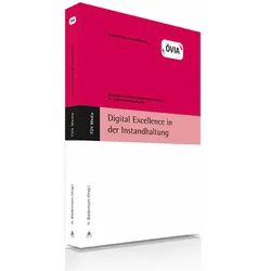 Digital Excellence in der Instandhaltung, Fachbücher von Hubert Biedermann, Öiva, Hubert, Biedermann, Hubert Prof.Dr. Biedermann