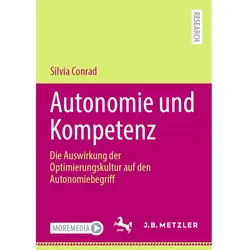 Autonomie und Kompetenz, Fachbücher von Silvia Conrad