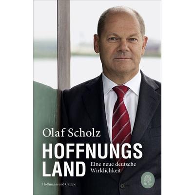 Hoffnungsland, Taschenbuch von Olaf Scholz, Hoffmann Und Campe