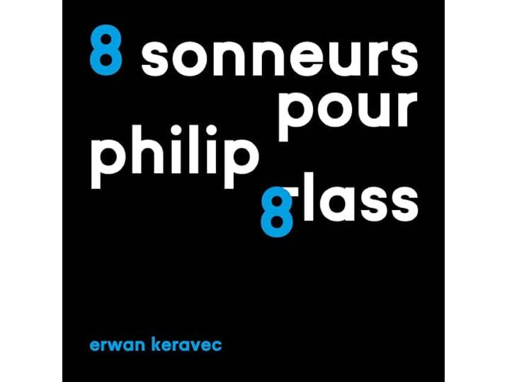8 Sonneurs Pour Philip Glass