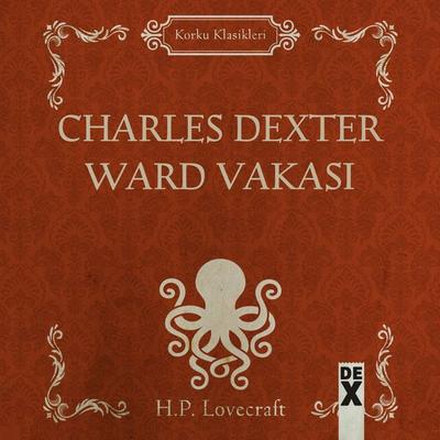 Charles Dexter Ward Vakası - Howard Ph. Lovecraft, Audio, 9786258021004