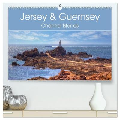 Jersey & Guernsey - Channel Islands (High Quality Premium Wall Calendar 2027 DIN A2 landscape),CALVENDO 12 Month Wall Calendar