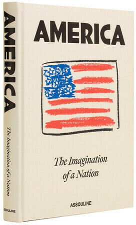 Assouline America: The Imagination of a Nation