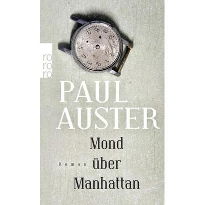 Mond über Manhattan, Taschenbuch von Paul Auster, Rowohlt Taschenbuch