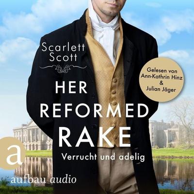 Her Reformed Rake - Verrucht und adelig - Scarlett Scott, Audio, 9783757011321