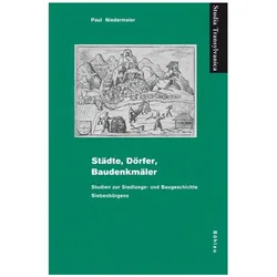 Städte, Dörfer, Baudenkmäler, Fachbücher von Paul Niedermaier