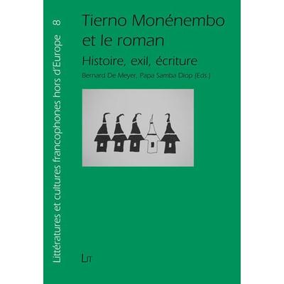 Tierno Monénembo et le roman, Taschenbuch von , Lit Verlag, 978-3-643-12591-0