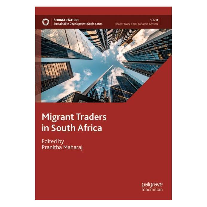 Springer Migrant Traders in South Africa (Englisch, Softcover, Pranitha Maharaj) (57012792)