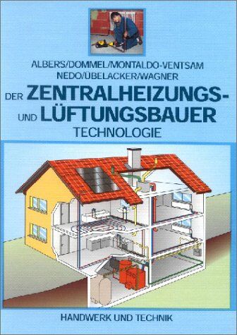 Joachim Albers - Zentralheizungs- und Lüftungsbau für Anlagenmechaniker SHK: Technologie - Preis vom 09.10.2026 07:28:09 h
