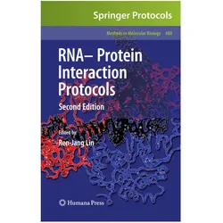 RNA-Protein Interaction Protocols, Fachbücher von Ren-Jang Lin