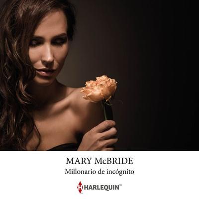 Millonario de incógnito - Mary McBride, Audio, 9788411809993