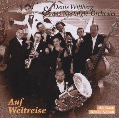 Denis Wittberg - Auf Weltreise - Preis vom 04.10.2026 03:51:26 h