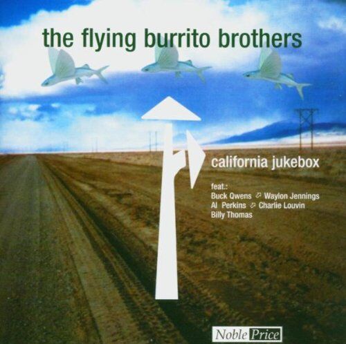 the Flying Burrito Brothers - California Jukebox - Preis vom 18.10.2026 15:28:09 h