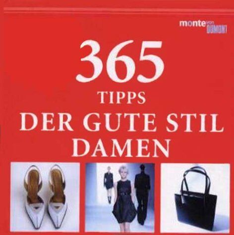 Claudia Piras - 365 Tipps Der Gute Stil, Damen - Preis vom 07.10.2026 11:45:10 h