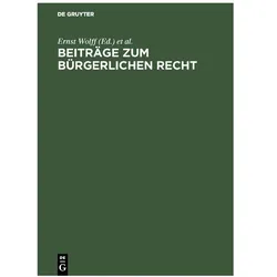 Beiträge zum bürgerlichen Recht, Fachbücher von Ernst Wolff
