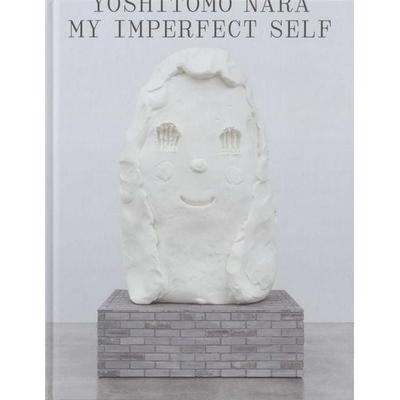 Yoshitomo Nara: My Imperfect Self, Gebundene Ausgabe von , Blum Books