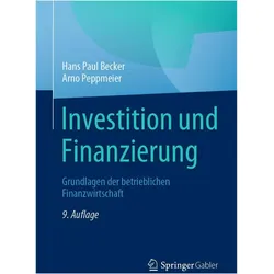 Investition und Finanzierung, Fachbücher von Hans Paul Becker, Arno Peppmeier
