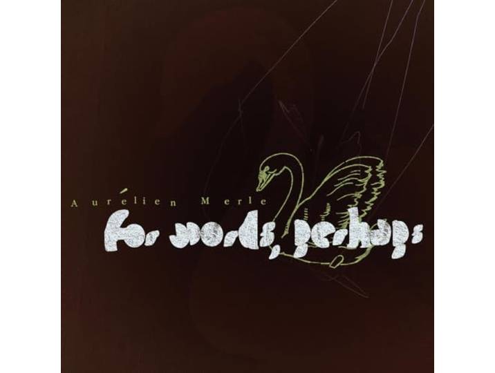 for Words, Perhaps