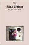 Erich Fromm - Haben oder Sein - Preis vom 14.10.2026 23:07:16 h