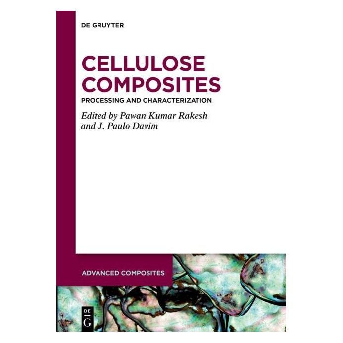 De Gruyter Cellulose Composites (Englisch, Hardcover, Kumar Rakesh, Pawan Paulo Davim) (61510123)