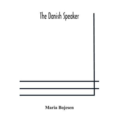 The Danish Speaker, Taschenbuch von Maria Bojesen, Alpha Editions, 978-93-5417-499-5