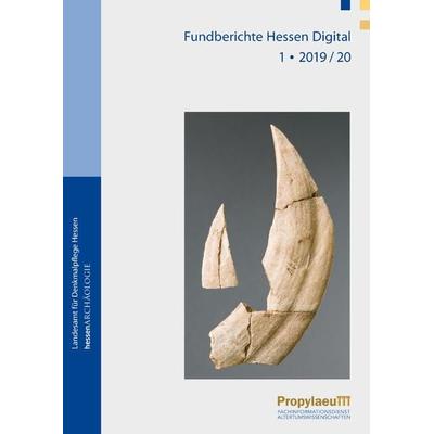 Fundberichte Hessen digital / Fundberichte Hessen Digital 2019/20, Taschenbuch von , Propylaeum, 978-3-96929-017-0