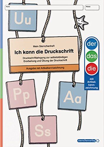 Katrin Langhans - Ich kann die Druckschrift Ausgabe mit Artikelkennzeichnung: Druckschriftlehrgang mit herausnehmbarer Anlauttabelle (Mein Sternchenheft) - Preis vom 06.10.2026 07:26:00 h