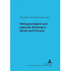 Mehrsprachigkeit und regionale Bindung in Musik und Literatur, Fachbücher