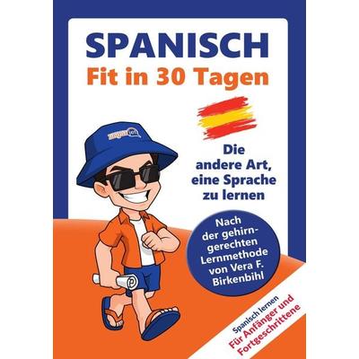 Spanisch lernen - in 30 Tagen zum Basiswortschatz, Taschenbuch von Linguajet, Tredition, 978-3-347-58858-5