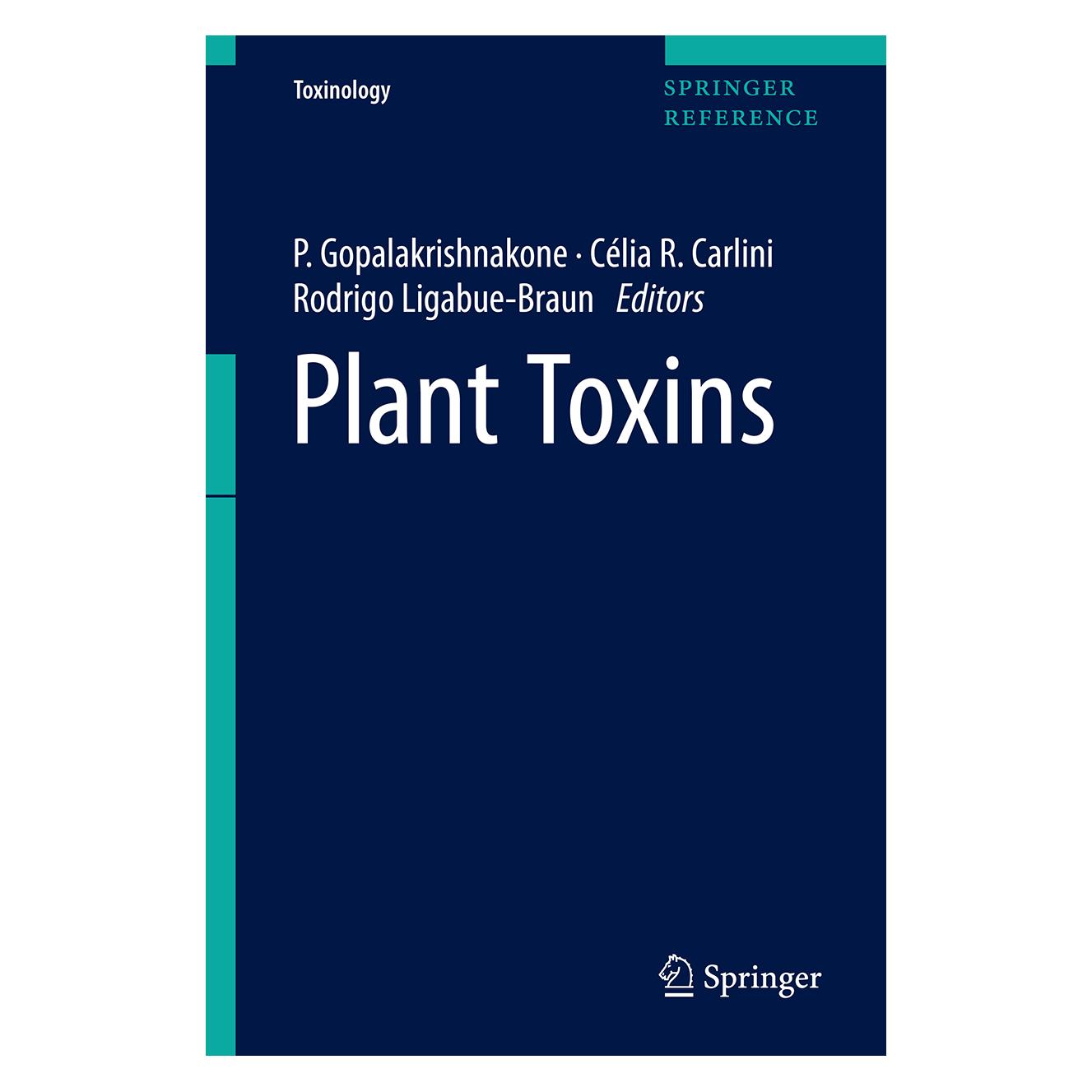 Springer Plant Toxins (Englisch, Hardcover, Célia Regina Carlini, P. Gopalakrishnakone, Rodrigo Ligabue-Braun) (66441223)