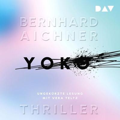 Yoko - Bernhard Aichner, Audio, 9783742433473
