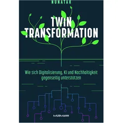 Twin Transformation, Sachbücher von The Nunatak Group GmbH