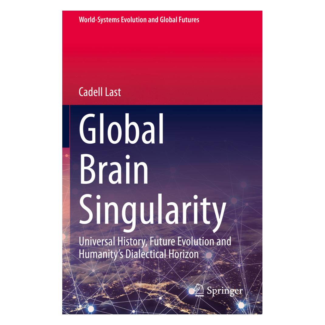 Springer Global Brain Singularity (Englisch, Softcover, Cadell Last) (56201484)
