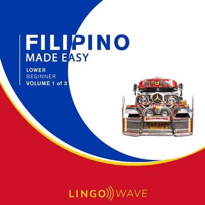 Filipino Made Easy - Lower beginner - Volume 1 of 3 - , Audio, 9781923297265