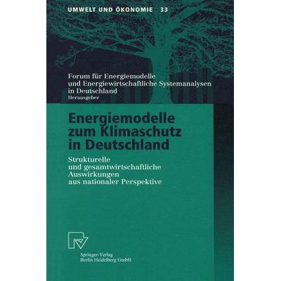 Energiemodelle zum Klimaschutz in Deutschland, Taschenbuch von , Physica, 978-3-7908-1244-2