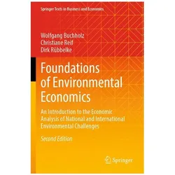 Foundations of Environmental Economics, Fachbücher von Dirk Rübbelke, Christiane Reif, Wolfgang Buchholz