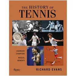 The History of Tennis, Ratgeber von Richard Evans