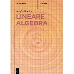 Lineare Algebra, Schulbücher von Josef Hörwick
