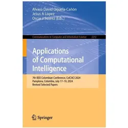 Applications of Computational Intelligence, Fachbücher von Alvaro David Orjuela-Cañón, Jesus A. Lopez, Oscar J. Suarez