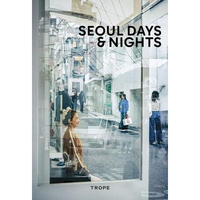 Seoul Days and Nights, Gebundene Ausgabe von , Ingram Publishers Services, 978-1-951963-46-0