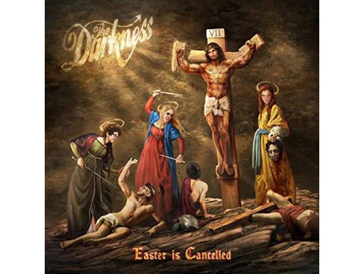 Darkness - Easter Is Cancelled
