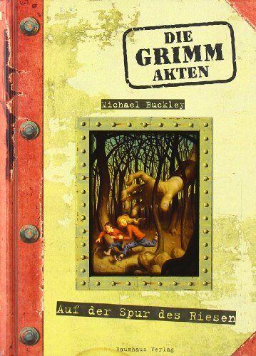 Michael Buckley - Auf der Spur der Riesen: Die Grimm Akten Bd.1 - Preis vom 13.10.2026 11:25:28 h