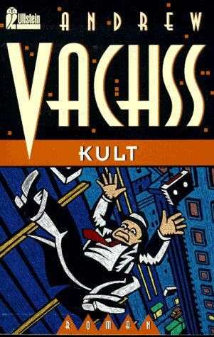 Vachss, Andrew H. - Kult. - Preis vom 09.10.2026 07:28:09 h