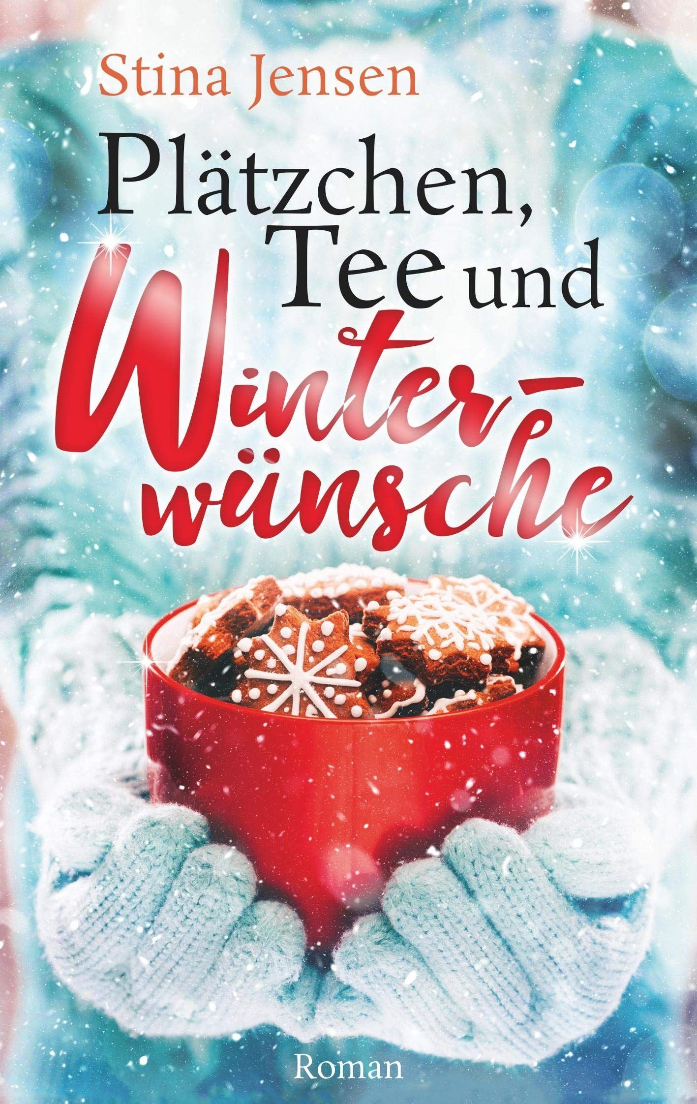 Stina Jensen - Plätzchen, Tee und Winterwünsche - Preis vom 01.10.2026 17:08:56 h