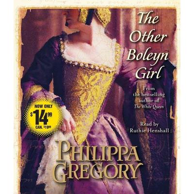 The Other Boleyn Girl - Philippa Gregory, CD, 9780743583015