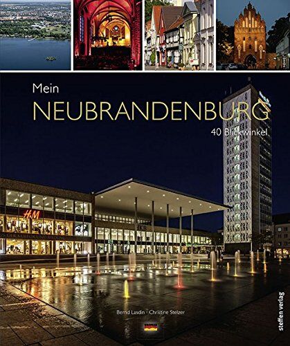 Bernd Lasdin - Mein Neubrandenburg: 40 Blickwinkel - Preis vom 30.09.2026 09:01:18 h