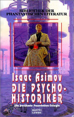 Isaac Asimov - Die Psycho-Historiker - Preis vom 11.10.2026 15:43:13 h