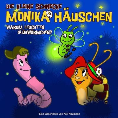 Die kleine Schnecke Monika Häuschen - CD / 03: Warum leuchten Glühwürmchen? - Kati Naumann,Klaus Brotmann, CD, 9783829121194