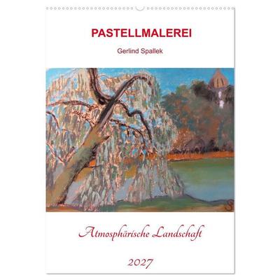 Atmosphärische Landschaft (Wandkalender 2027 DIN A2 hoch), CALVENDO Monatskalender