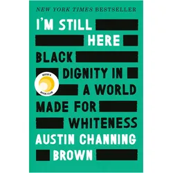 I'm Still Here, Sachbücher von Austin Channing Brown